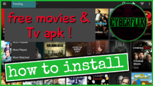 Install Latest Cyberflix Best Free Movie Tv Show Apk