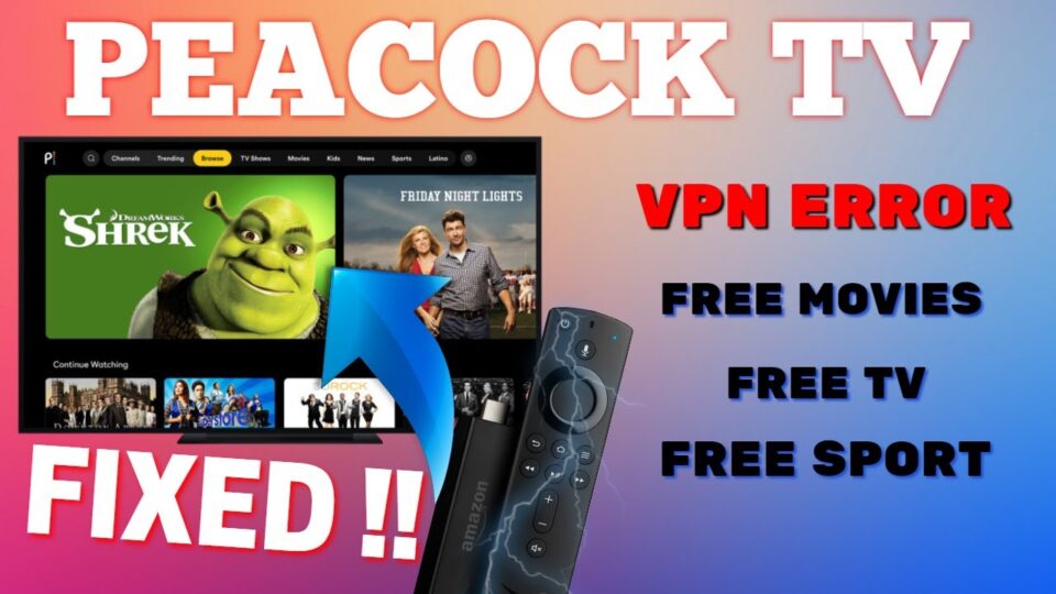 PEACOCK TV NOT WORKING !! FIX IT NOW !